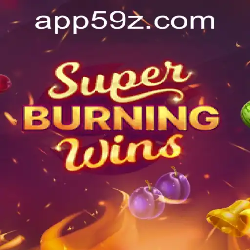 SuperBurningWins: Exploring Features, Gameplay, and the Excitement of 59z